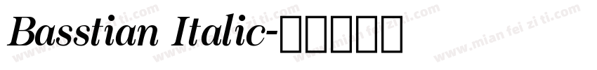 Basstian Italic字体转换